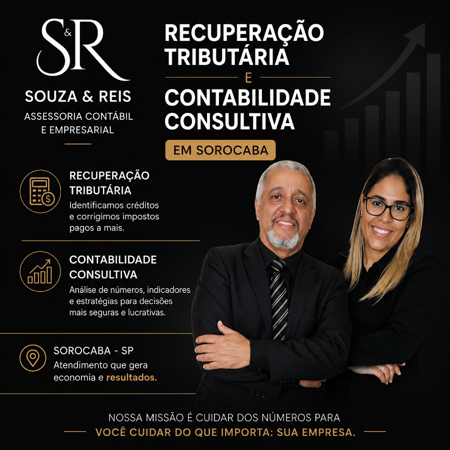 Recuperação Tributária e Contabilidade Consultiva em Sorocaba | Souza e Reis Assessoria Contábil em Sorocaba